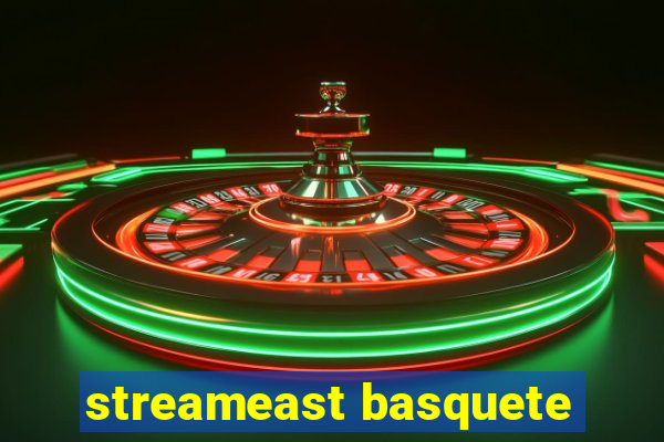 streameast basquete